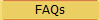 FAQs